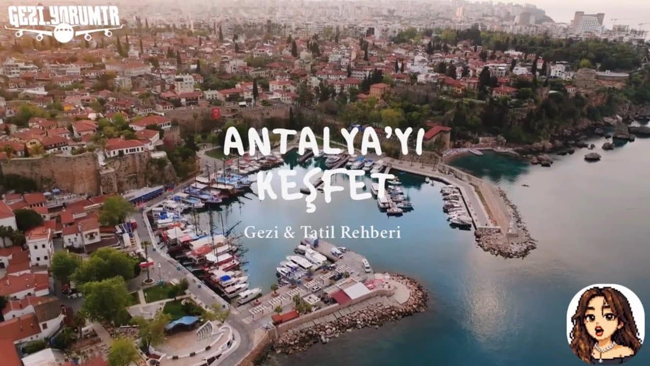 Antalya gezi rehberi video kapağı