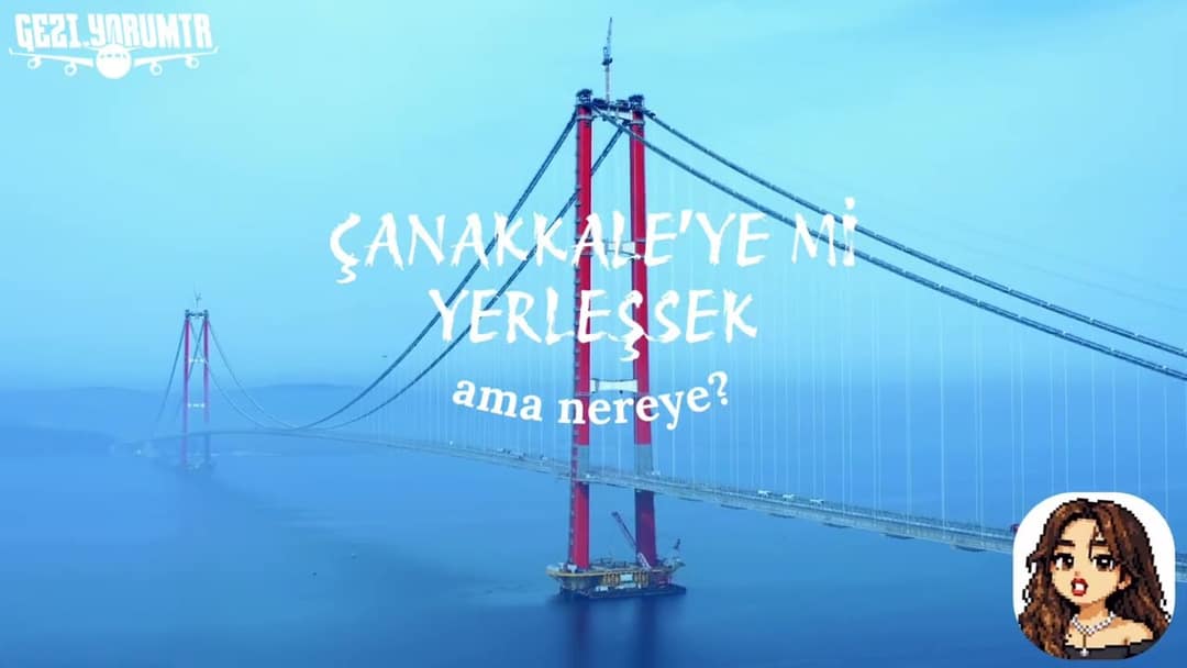 Çanakkale'ye yerleşmek video kapağı